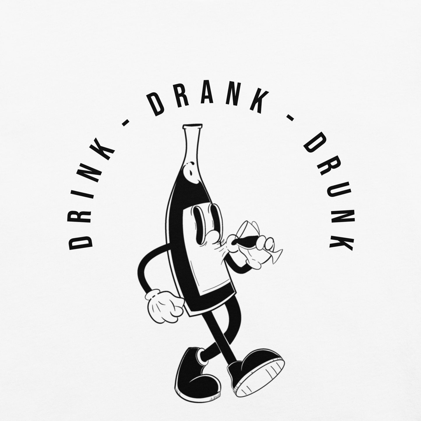 "White t-shirt with black cartoon-style print of a walking wine bottle holding a glass, surrounded by the words 'Drink Drank Drunk' in bold text."