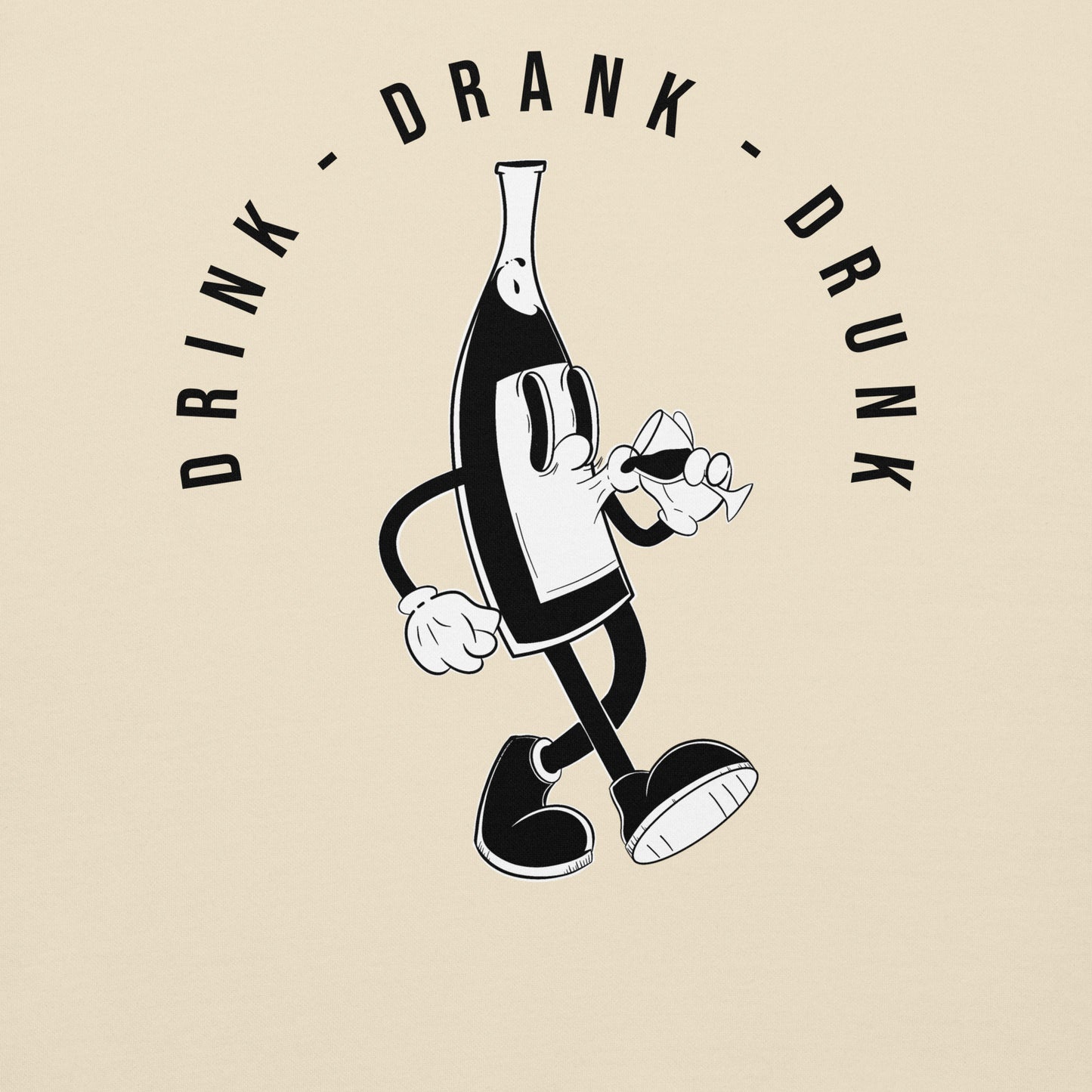 "beige t-shirt with black cartoon-style print of a walking wine bottle holding a glass, surrounded by the words 'Drink Drank Drunk' in bold text."